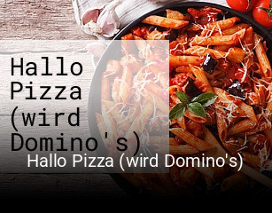 Hallo Pizza (wird Domino's) online bestellen