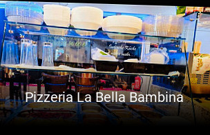 Pizzeria La Bella Bambina online bestellen