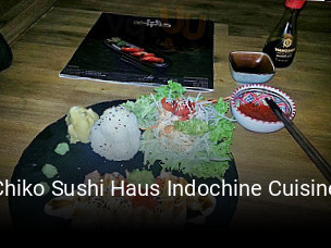 Chiko Sushi Haus Indochine Cuisine essen bestellen