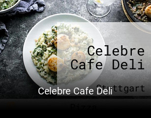 Celebre Cafe Deli bestellen