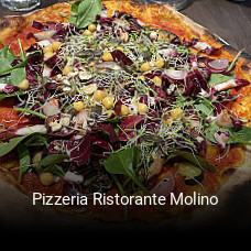 Pizzeria Ristorante Molino bestellen