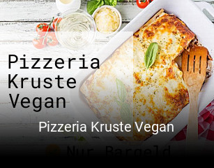 Pizzeria Kruste Vegan bestellen