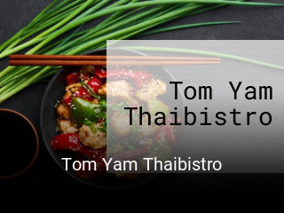 Tom Yam Thaibistro bestellen