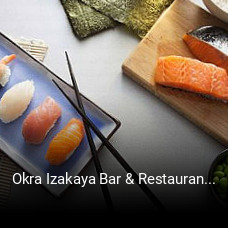 Okra Izakaya Bar & Restaurant bestellen