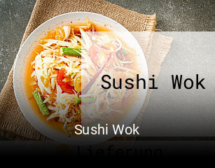 Sushi Wok essen bestellen