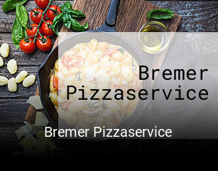 Bremer Pizzaservice online delivery