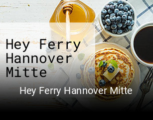 Hey Ferry Hannover Mitte essen bestellen