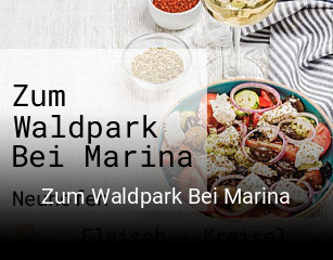 Zum Waldpark Bei Marina essen bestellen