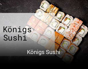 Königs Sushi essen bestellen
