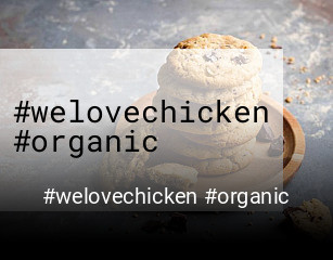 #welovechicken #organic online delivery