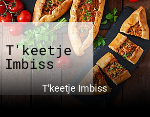 T'keetje Imbiss online delivery