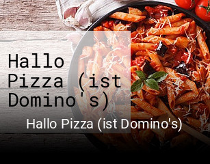Hallo Pizza (ist Domino's) bestellen