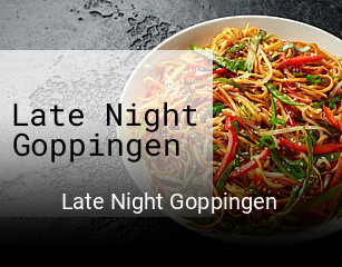 Late Night Goppingen online delivery