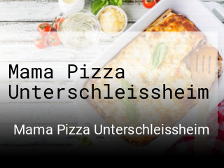 Mama Pizza Unterschleissheim online bestellen