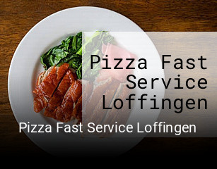Pizza Fast Service Loffingen bestellen