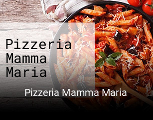 Pizzeria Mamma Maria online delivery
