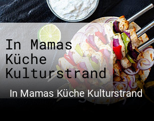 In Mamas Küche Kulturstrand bestellen