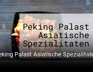 Peking Palast Asiatische Spezialitaten essen bestellen