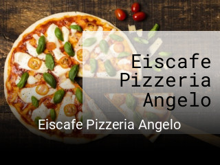 Eiscafe Pizzeria Angelo essen bestellen