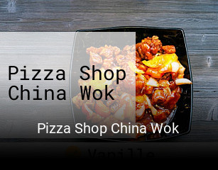 Pizza Shop China Wok bestellen