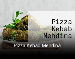 Pizza Kebab Mehdina essen bestellen