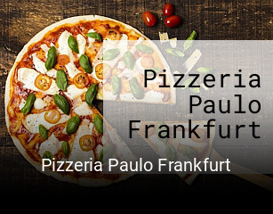 Pizzeria Paulo Frankfurt bestellen