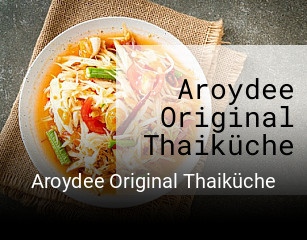 Aroydee Original Thaiküche bestellen