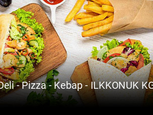 Deli - Pizza - Kebap - ILKKONUK KG bestellen