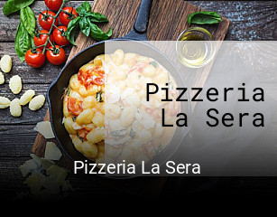 Pizzeria La Sera online bestellen