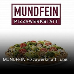 MUNDFEIN Pizzawerkstatt Lübeck essen bestellen