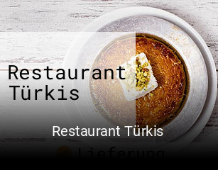 Restaurant Türkis bestellen