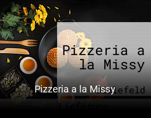 Pizzeria a la Missy bestellen