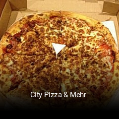 City Pizza & Mehr  bestellen