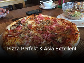 Pizza Perfekt & Asia Exzellent essen bestellen