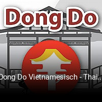 Dong Do Vietnamesisch - Thailändisch - Chinesisch essen bestellen