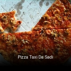 Pizza Taxi Da Sadi essen bestellen
