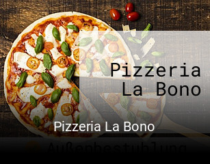 Pizzeria La Bono essen bestellen