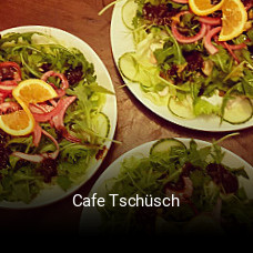 Cafe Tschüsch online bestellen