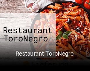Restaurant ToroNegro essen bestellen