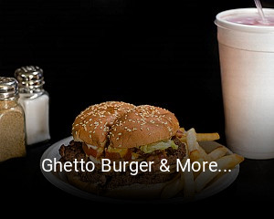 Ghetto Burger & More... online delivery