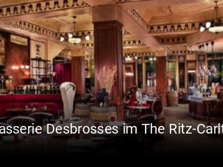 Brasserie Desbrosses im The Ritz-Carlton, Berlin essen bestellen